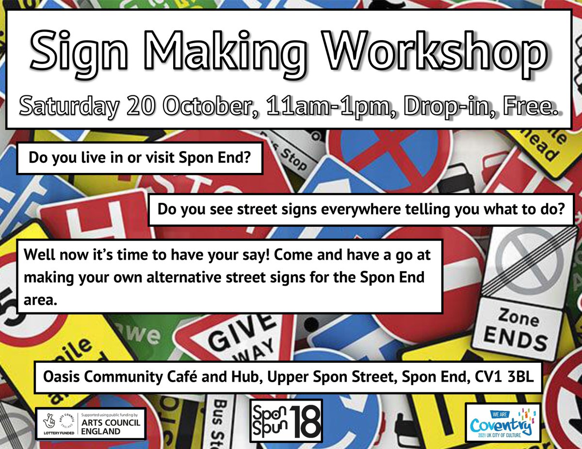 Fancy a go at creating your own street signage?

A sign making workshop is taking place this Sat at Oasis Cafe, Spon End, 12am-1pm.