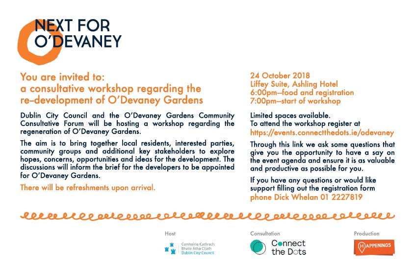 A consultative workshop will be taking place on 24th October in @AshlingHotel regarding the regeneration of O'Devaney Gardens. Residents, community groups and interested parties are all invited to register their interest at https://events.connectthedots.ie/odevaney
