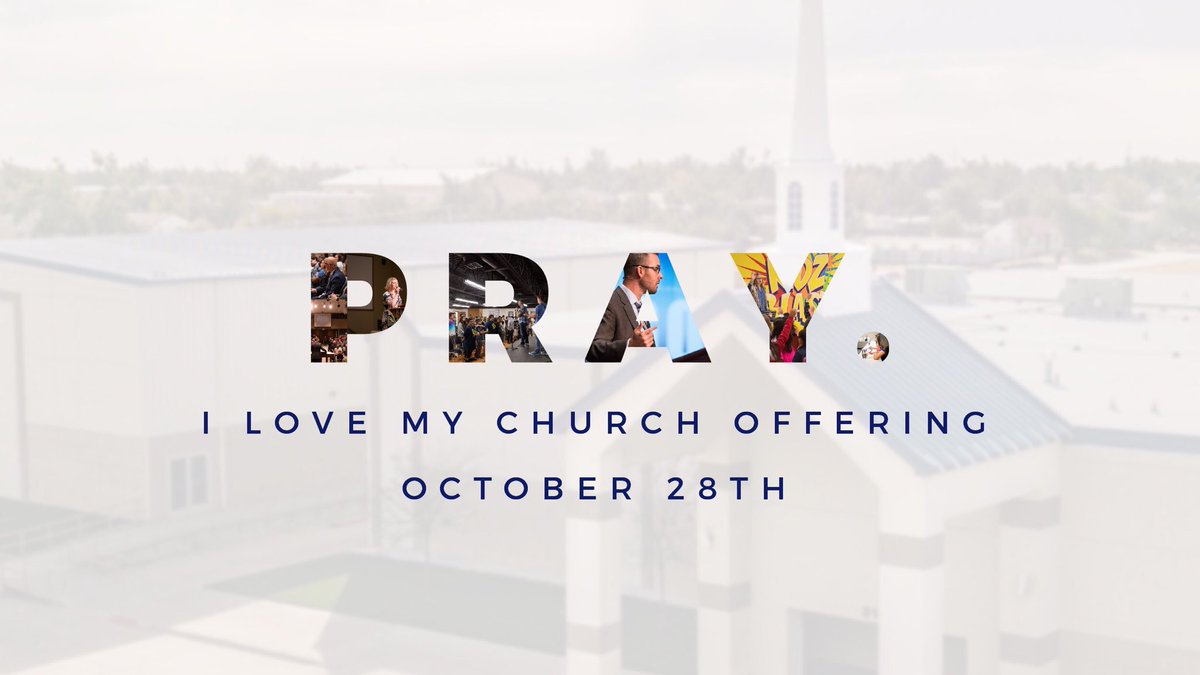 FBCFAMILY's tweet photo. Hey church, be sure to keep praying for how the Lord would lead your family to give generously to our “I Love My Church” Offering on the 28th. More details this Sunday! https://t.co/eKR5cpNYkG