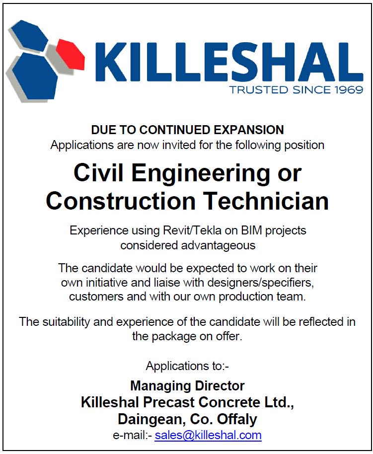 Killeshal's tweet image. DUE TO CONTINUED EXPANSION,
Civil Engineering/Construction Technician required.
Apply to sales@killeshal.com