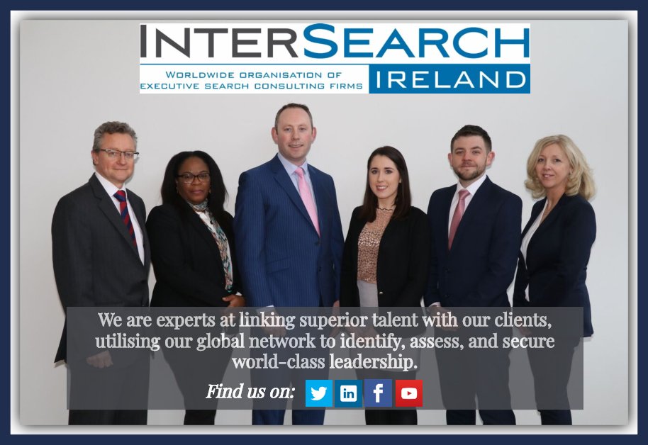 InterSearchIE's tweet image. #ExecutiveSearch #talentacquisition #InterSearch
