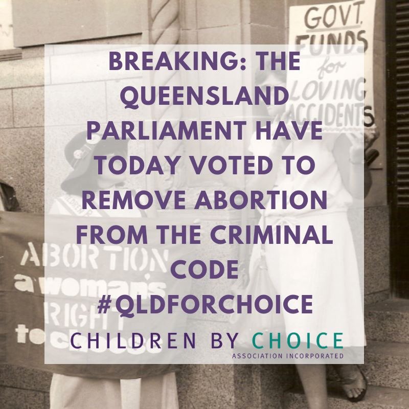 childrenXchoice's tweet photo. A HUGE thank you to all the advocates and campaigners who have been fighting for a woman’s right to choice since 1972. We have made history in Queensland today #QLDforChoice https://t.co/fVvFsrjxpL