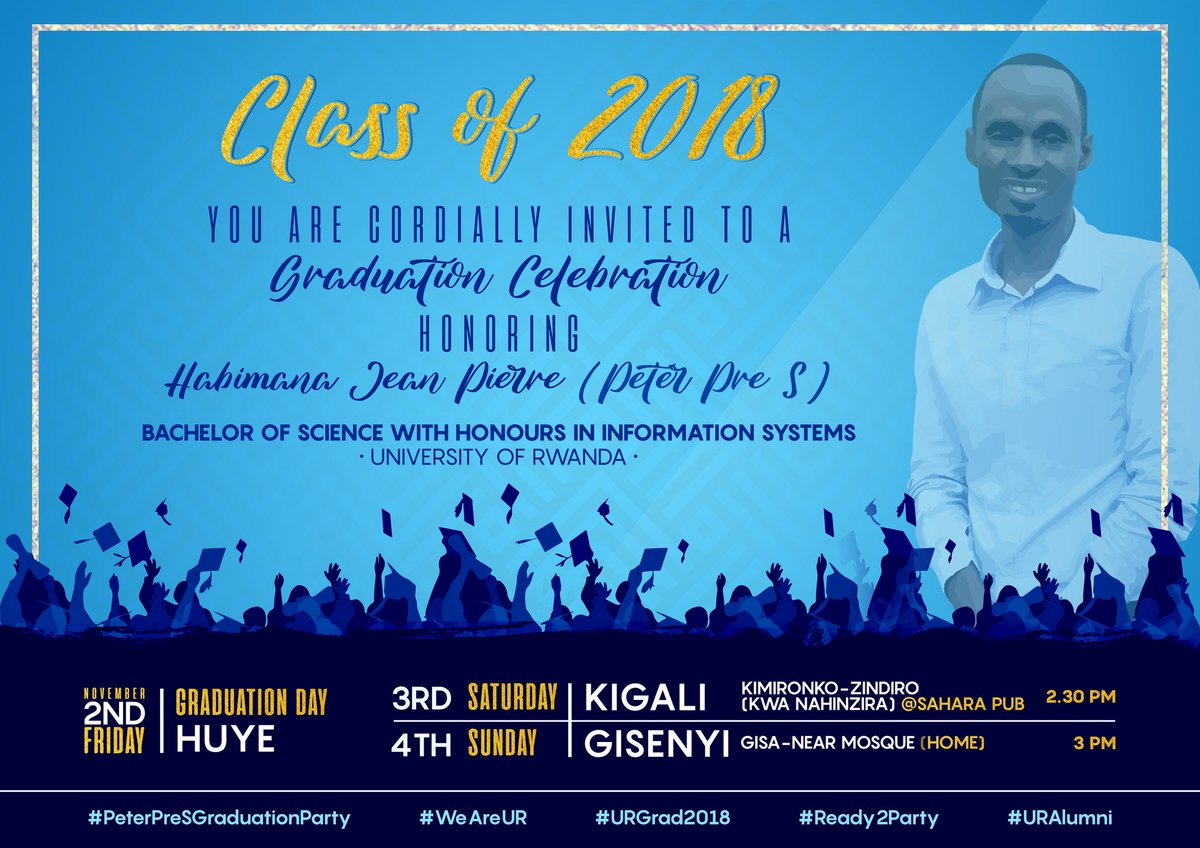 Pre_S_Design's tweet photo. @Uni_Rwanda #PeterPreSGraduationParty #WeAreUR
#URGrad2018
#Ready2Party
#URAlumni https://t.co/pfXZLEeqTY