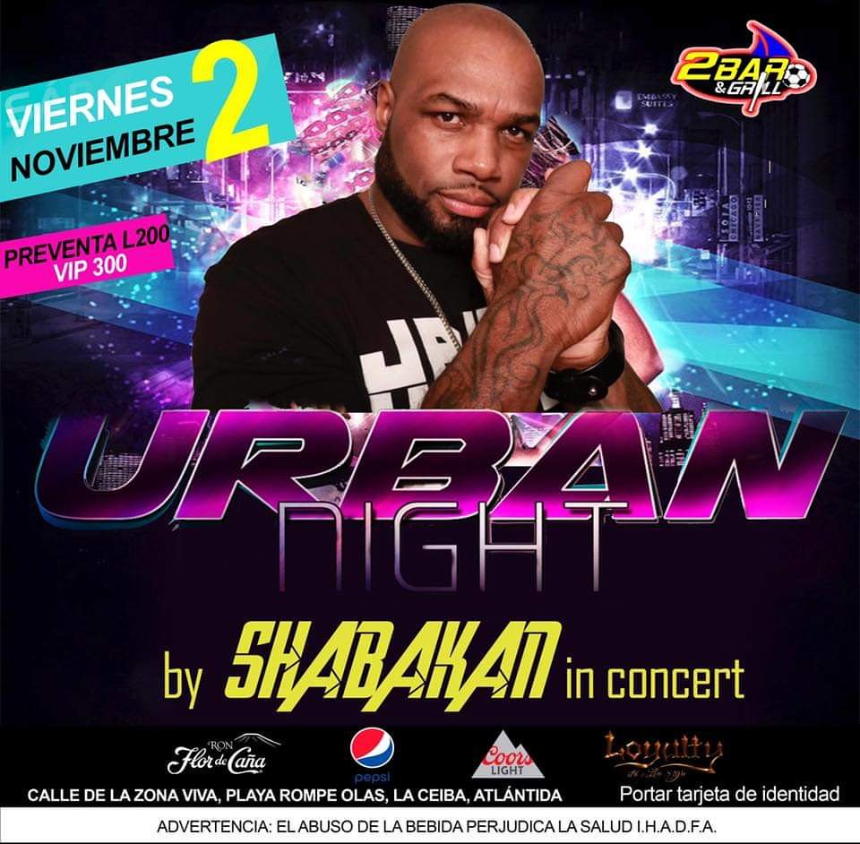 VacilonT's tweet image. Sábado 2 de noviembre 2018 #SHABAKAN en concierto!!!.
2Bar &amp;amp; Grill te invitan a una noche urbana...con uno de los conciertos más sonados en La Ceiba.
Boletos de preventa entrada general L200 vip L300
#2Bar&amp;amp;Grill #LaCeiba #TeamVacilonTv  #LoyaltyLaMarca 💰💰