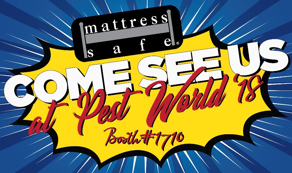 Come See Us At Pest World Booth 1710 - mailchi.mp/mattresssafe.c…