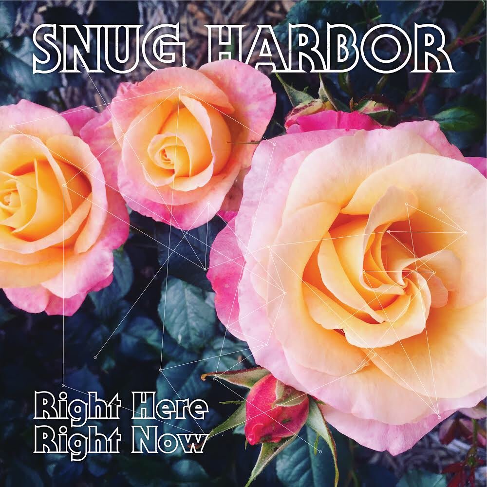 Grab our new album - Right Here Right Now- available everywhere now. Search Snug Harbor on Bandcamp, Spotify, Apple Music and more