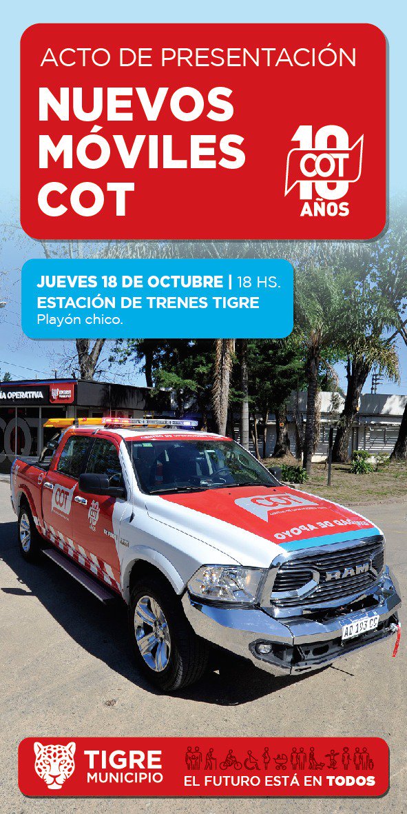juancorradini's tweet photo. @MunicipioTigre te espera mañana 18hs en la estación Trenes Argentinos, #ProteccionCiudadana presenta los nuevos y renovados  móviles del COT #SPC #COT10Años #OjosDeTigre #LAIC #AsistenciaAlVecino #AlertaTigreGlobal #ElFuturoEstáEnTodos @ZamoraJulio @EduardoFeijoo https://t.co/tY97dSbHDO