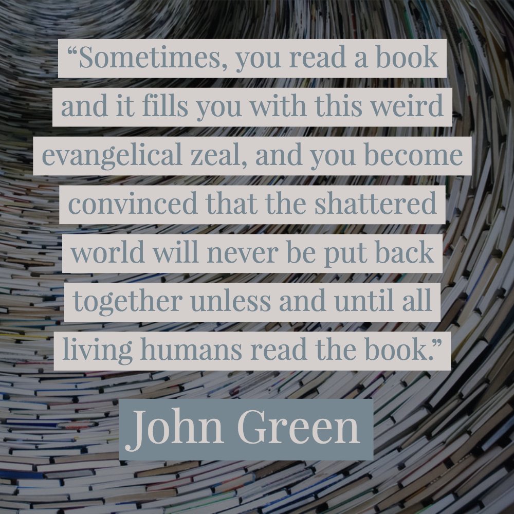 NEAarts's tweet image. "Sometimes, you read a book + it fills you with this weird evangelical zeal, + you become convinced that the shattered world will never be put back together unless + until all living humans read the book." -- John Green

What's your "everyone MUST read this" book? (And why?)