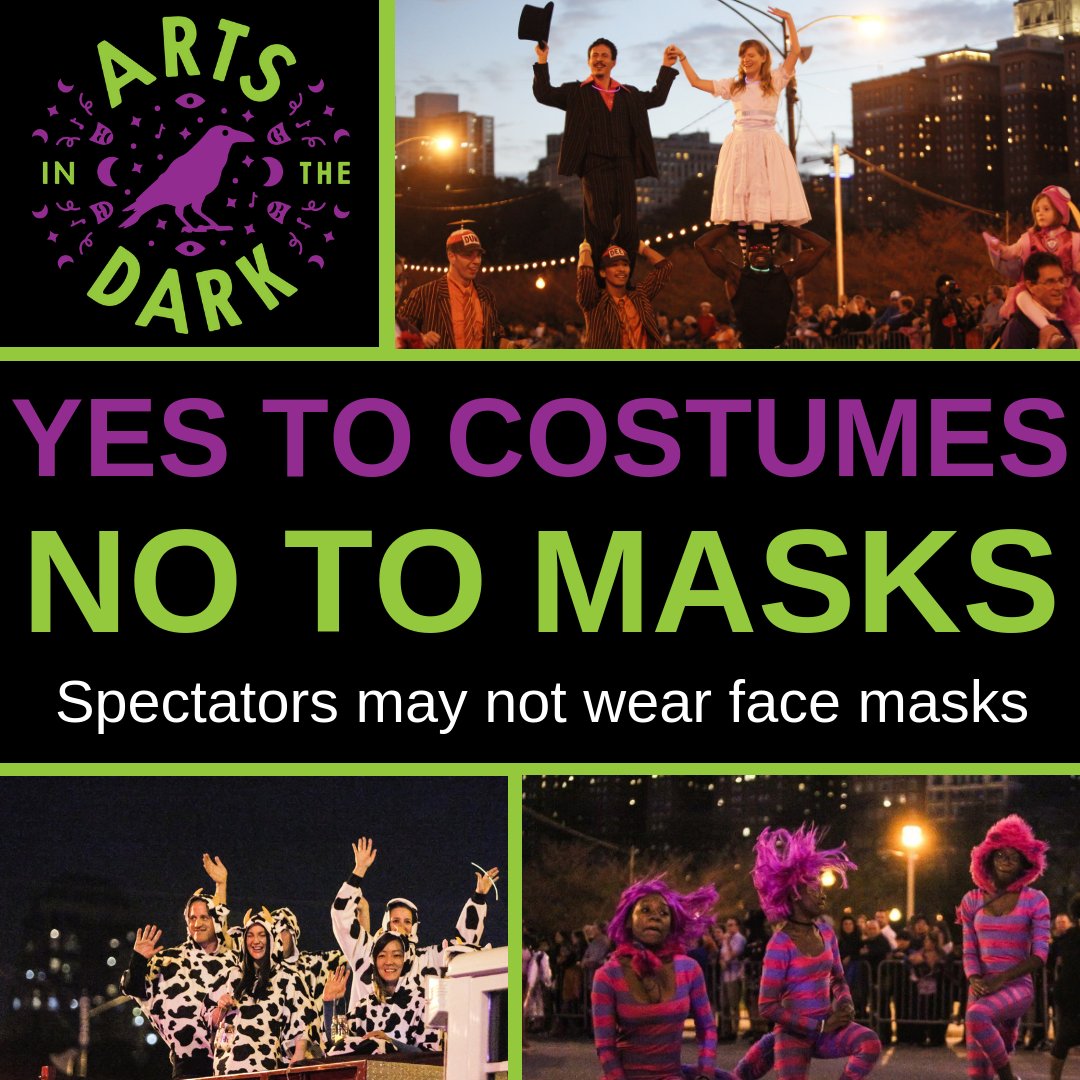 ArtsintheDark's tweet photo. Please help keep everyone at the parade safe and leave your masks at home 🙅‍♀️🎭🙅‍♂️ For more information visit https://t.co/IMQuRJwlOb https://t.co/XyFFw2rQMk