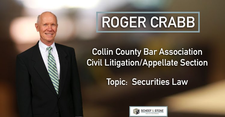 solidcounsel's tweet photo. Roger Crabb spoke today at the Collin County Bar Association Civil Litigation/Appellate Section over Securities Law! #ScheefandStone #CCBA https://t.co/rR7EjayAM3