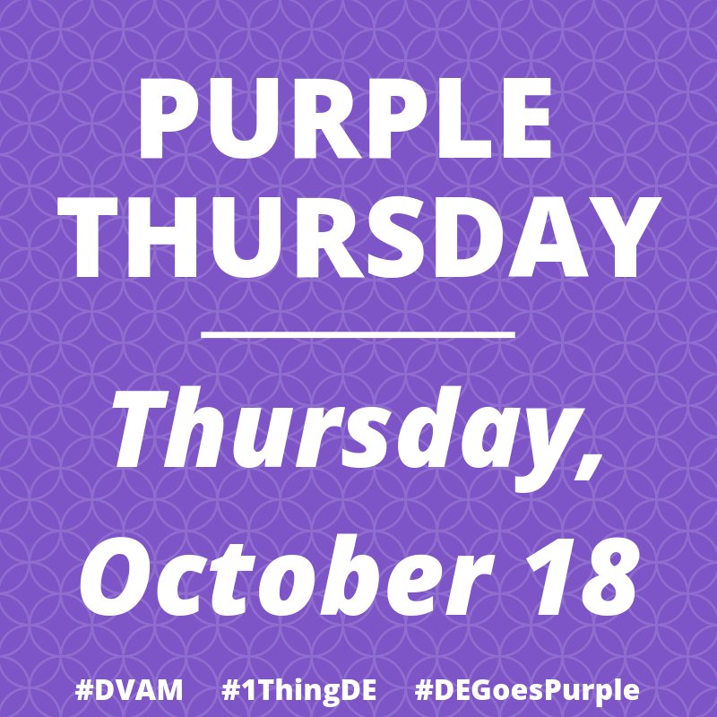 Tomorrow is WEAR PURPLE DAY! Wear purple to show your support for survivors and for ending domestic violence! #DVAM #1ThingDE #DEgoespurple