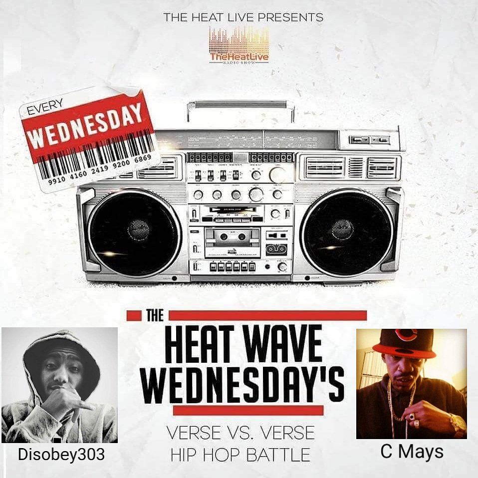 HeatWaveWed's tweet image. Y'all it's Heat Wave Wednesday's!!Charlie Mays vs Disobey! Make sure to vote tonight! *do not vote until tonight

m.facebook.com/questions.php?…

Download "The heat live" from your app store and tune in 5:45-7p.m.MST!
#DenverTwitter #BlackTwitter #independentmusic #rap #MusicMonday