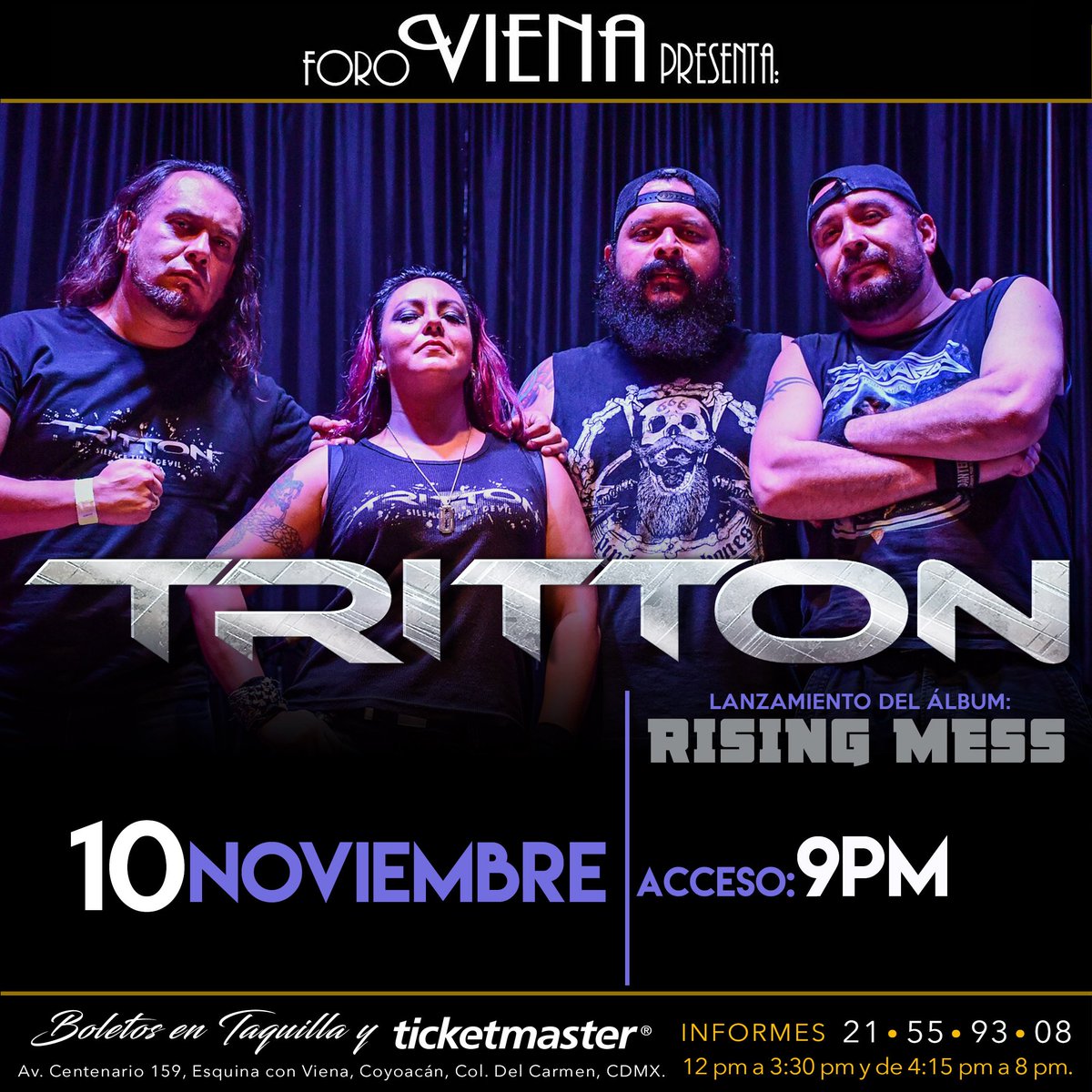 ForoVienaMx's tweet image. 10 DE NOVIEMBRE:
#TRITTON presentando #RisingMess
en #ForoViena, boletos en taquillas y @Ticketmaster_Me
@trittonmetal