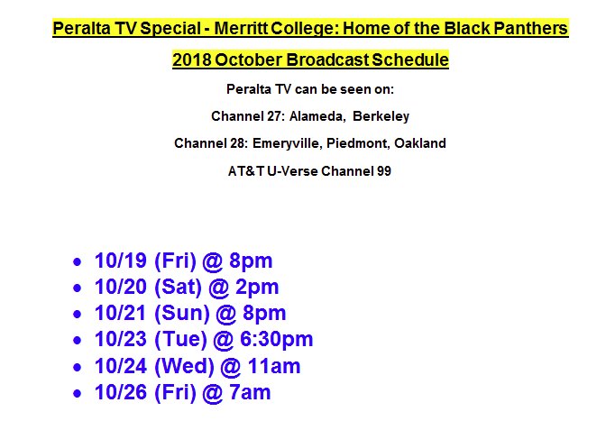 PeraltaTV's tweet photo. Broadcast schedule of @MerrittCollege: Home of the Black Panthers on @PeraltaTV. You can also watch on our @YouTube channel anytime ➡️ https://t.co/8tTNC9akpQ https://t.co/8foBWs9ODn