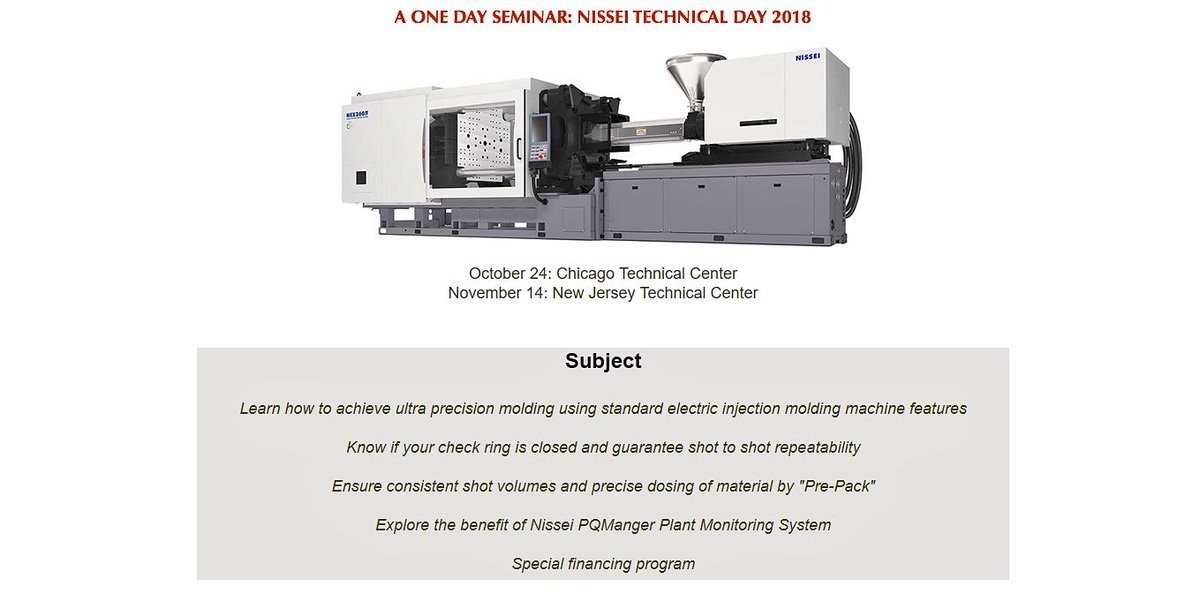 Nissei will host a one day training seminar on all-electric machines.
Follow the link to see the topics that will be covered and dates!
Demonstrations will be done throughout the day.
Contact Ideal Plastics or Nissei New Jersery office to reserve seats.

nisseiamerica.com/techday.html