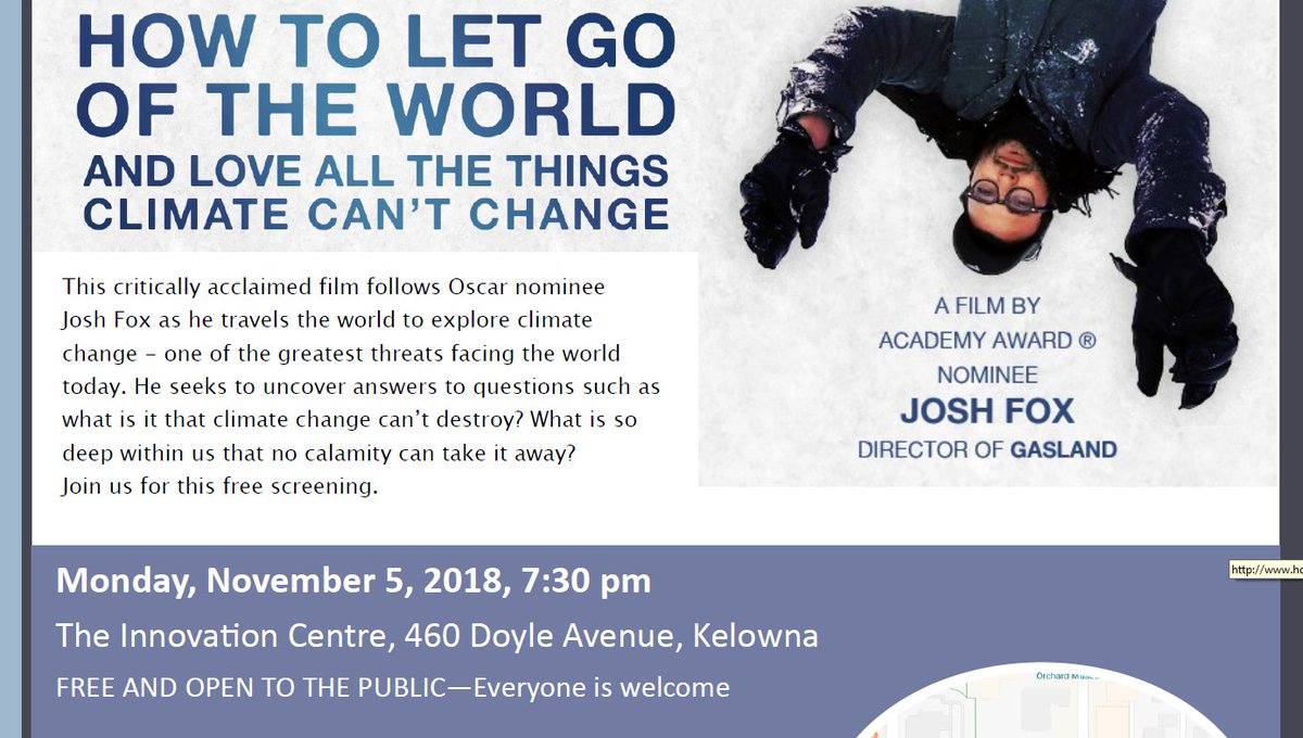 IHLCDP's tweet image. FREE film screening Nov 5, 7:30pm @innovatekelowna - How to let go of the world @joshfoxfilm . Please REGISTER letgo.eventbrite.ca #ClimateResolution @UBCONews @ubcokanagan #ubco