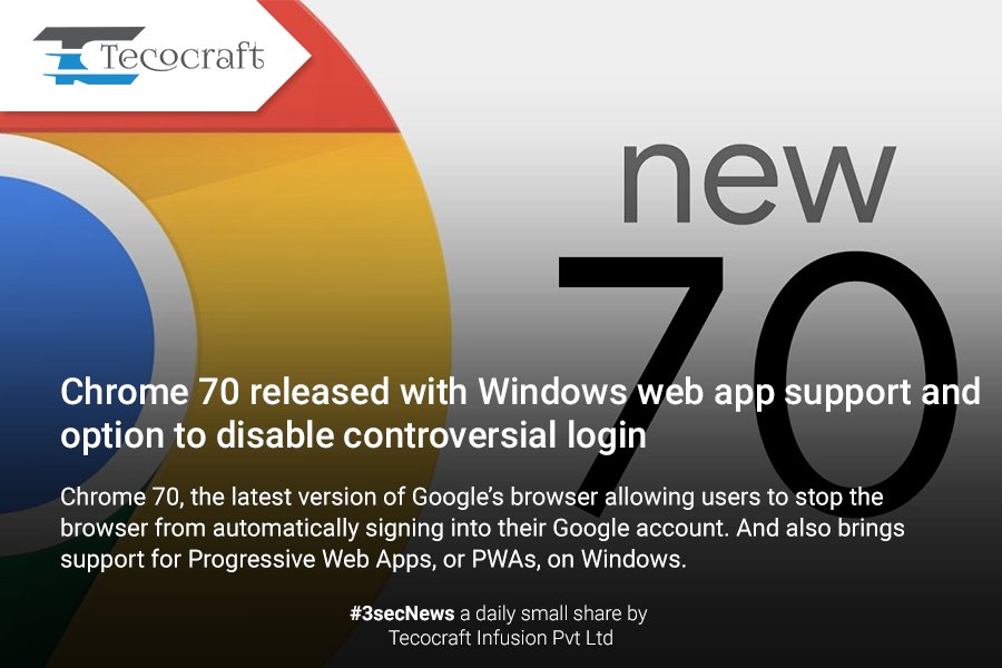 Tecocraft's tweet image. #new #chrome #version70 #support #progressive #web #apps #3secNews #tecocraft