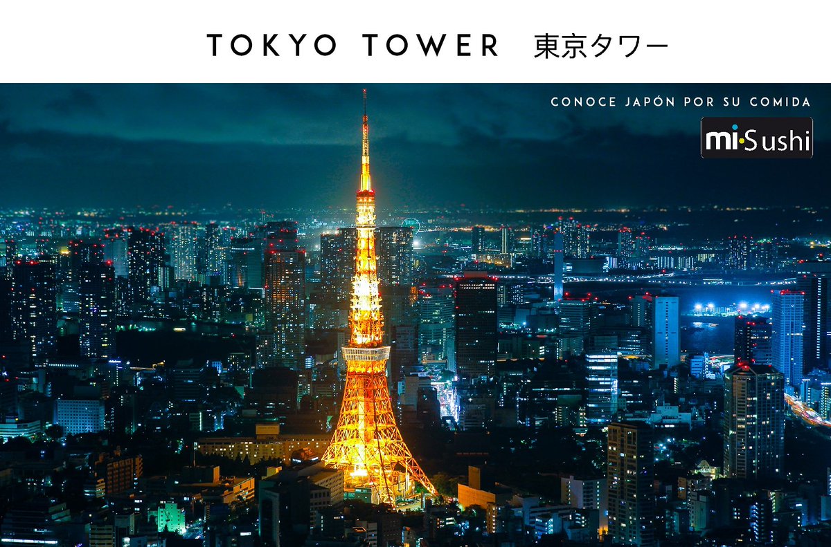 misushi_mx's tweet photo. La Torre de Tokio es uno de los monumentos más icónicos de Japón, se encuentra en Minato-ku y mide 332,6 metros de altura. https://t.co/sy7Rni4jHi