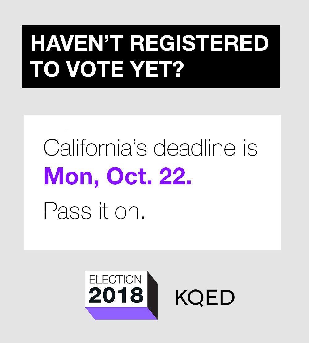 KQED's tweet image. reminder reminder reminder reminder reminder reminder

#election2018