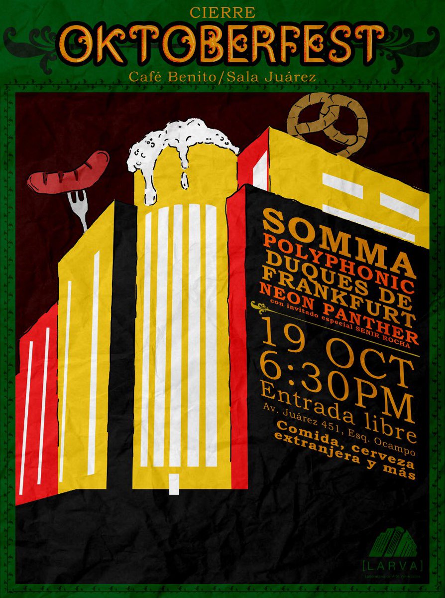 polyphonicmx's tweet photo. ¡A cerrar la semana en el Oktoberfest! Nos vemos el viernes en Café Benito (café de @Larva_gdl. Av. Juárez 451, Esq. Ocampo) a las 6:30 para rockear junto a @SOMMABandMx y más. ¡Ahí nos vemooosssss! 🔥 https://t.co/RNHCSQhDUa
