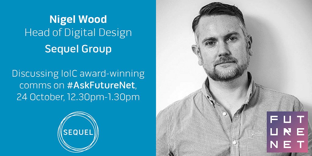 sequel_group's tweet photo. Calling all IC newbies – it’s nearly time for the next #AskFutureNet. On 24 October, join Sequel's Head of Digital Design Nigel Wood who will be discussing how he produced #IoICAwards18 winning digital publication. Register here: https://t.co/ImR49JcqJW #internalcomms https://t.co/ngspjYqkrQ
