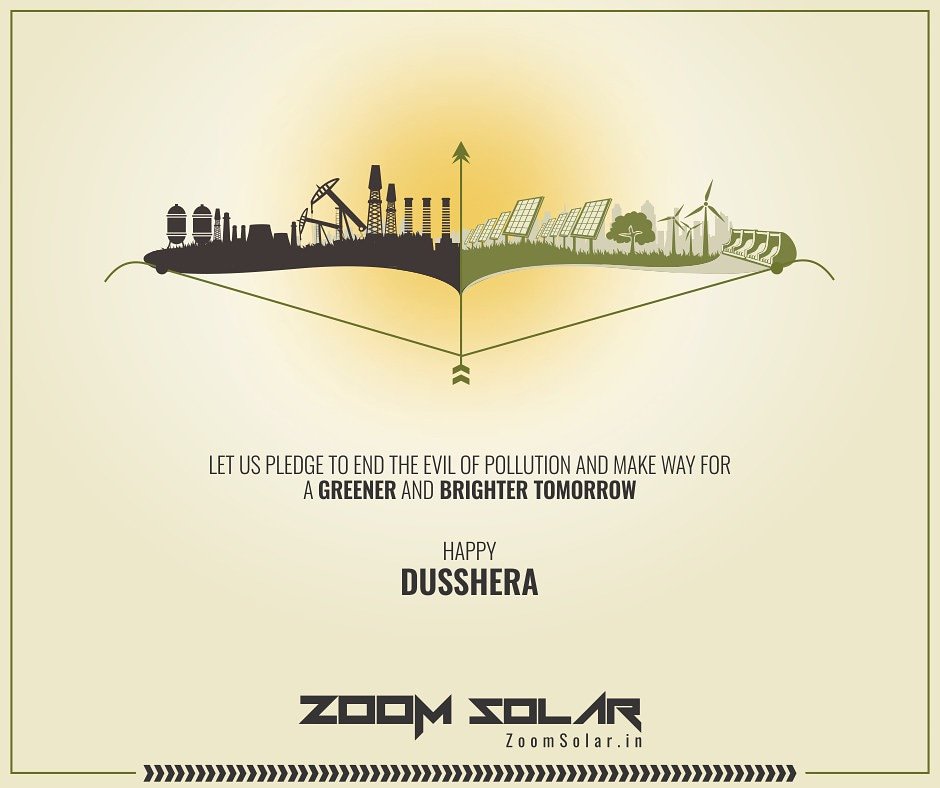 ZoomSolarIndia's tweet photo. Take the step towards killing the evil of pollution and creating greener and better tomorrow!
Happy Dusshera!
#ShubhDusshera #Dussehra #Festival #CleanEnergy #ZoomSolar https://t.co/MVo6s7OYdU