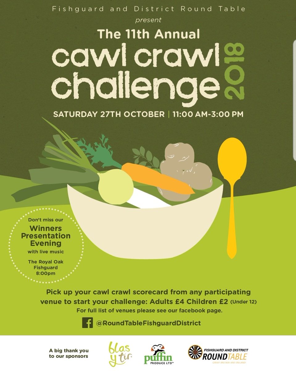Twitter friends! This is this years Cawl Crawl poster!

Please RT and spread the word! On Oct 27th Fishguard & Goodwick is Cawl Country!

This years Crawl has once again been sponsored by @PuffinProduce & @blasytir Fresh produce done the Pembs way.

#pleaseshare #cawl #retweet