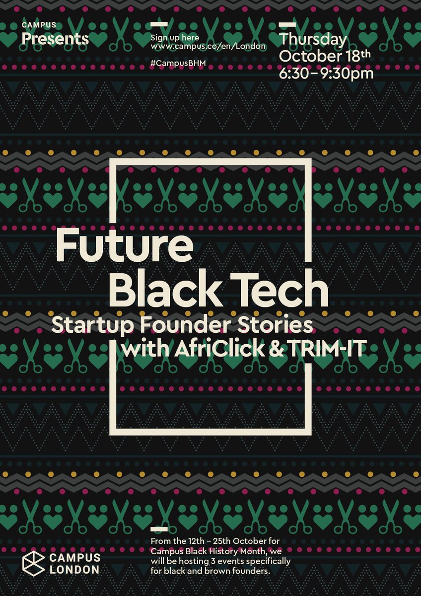 deborahokenla's tweet photo. Looking forward to Future Black Tech: Startup Founder Stories with @Africlick and @Trimit_app tonight as part of #CampusBHM. Join us to hear their inspiring startup stories about building consumer tech ‘for the culture’. Stay for afrobeats + jollof too! @CampusLondon ✊🏾🔥 https://t.co/awVP6H656F