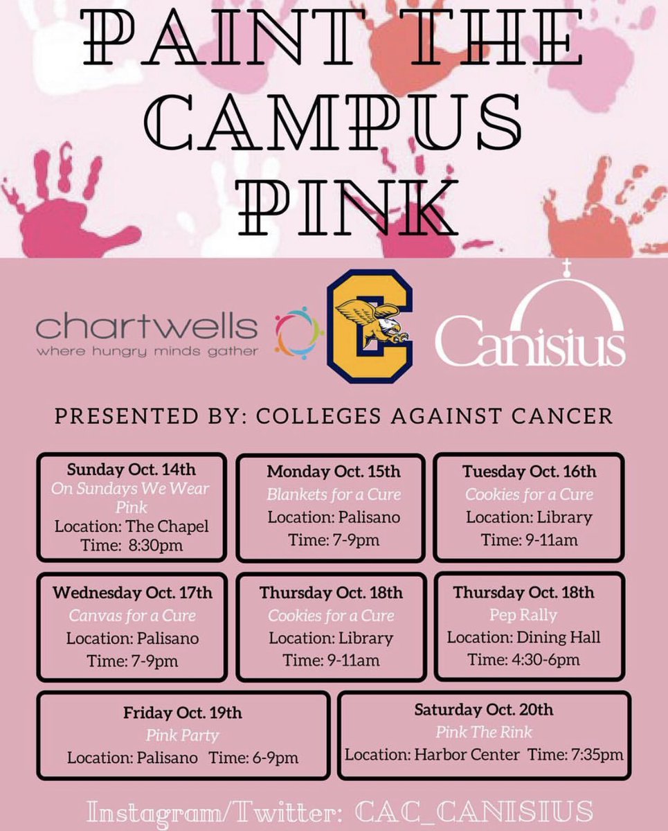 Don’t miss the rest of Paint the Campus Pink!!! Also don’t forget to follow <a href="/CAC_Canisius/">Colleges Against Cancer Canisius College</a>!!!!!!
