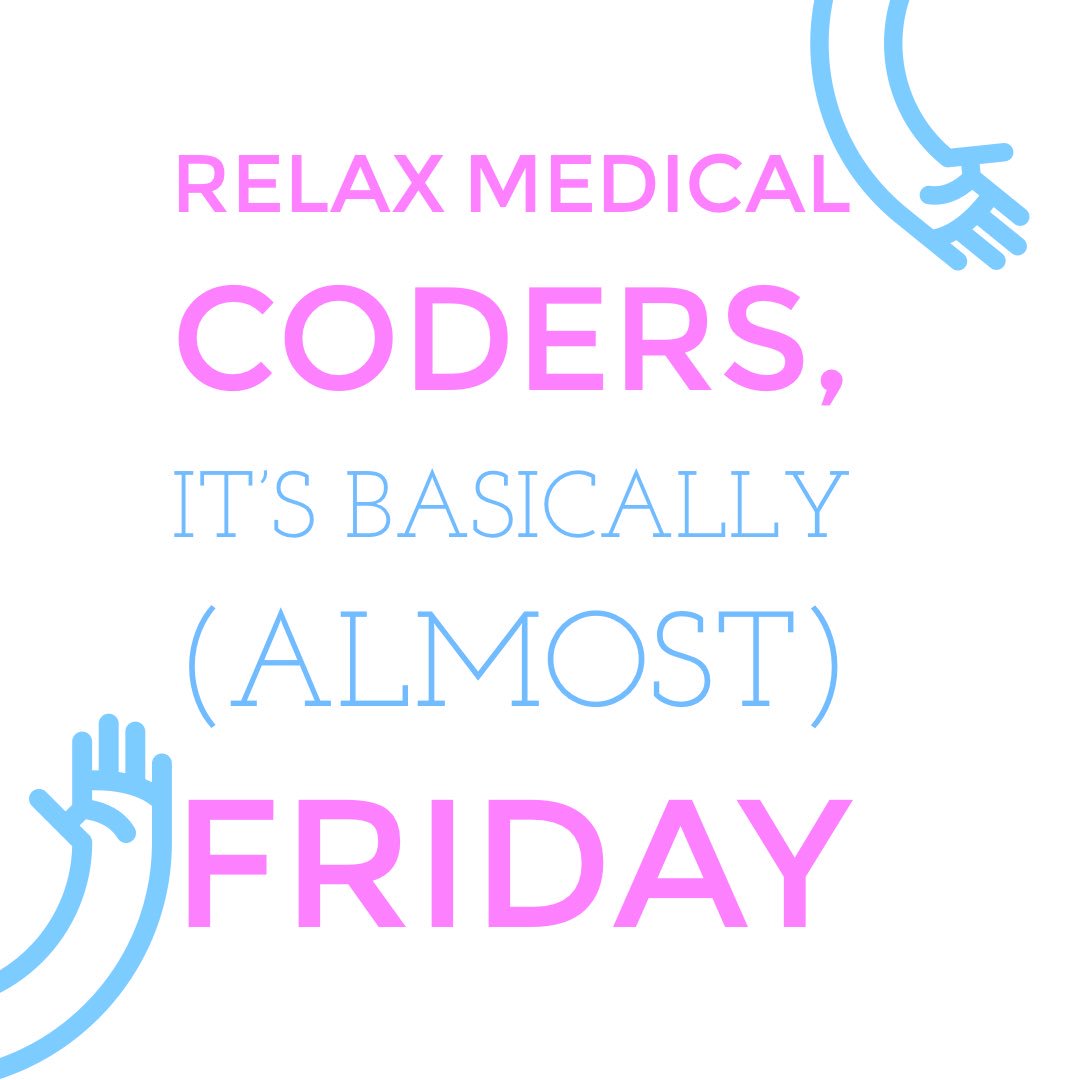 CPCsite's tweet image. It’s almost Friyay! Then comes the weekend!! Hopefully you don’t have to work this Saturday 😜 Have a great day coders!!! #cpc #medicalcoding