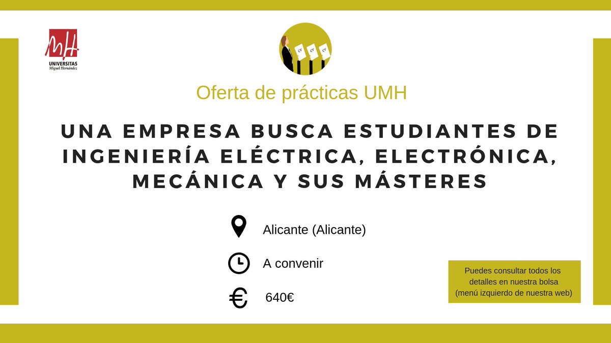 [Prácticas remuneradas] ¡Atención estudiantes de Ingeniería Eléctrica, Electrónica, Mecánica y sus másteres, una empresa os ofrece prácticas remuneradas en Alicante (640€)! Más información en nuestra bolsa:   observatorio.umh.es/estudiantes-bo… #empleaTutalento #ObservatorioUMH