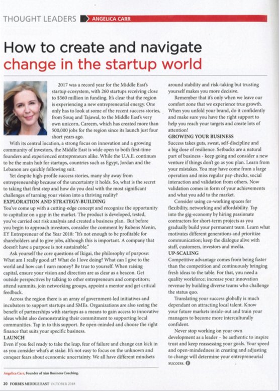 angelicacarrAIM's tweet photo. Happy to see my second article in @ForbesME exploring how to create and navigate change in the start-up world. Read the article here: https://t.co/9jzgdptIKo https://t.co/12FkvJPgGl