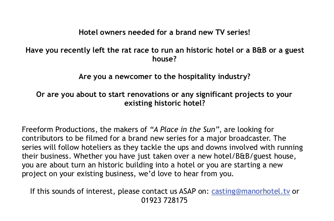 From the makers of <a href="/aplaceinthesun/">A Place in the Sun</a> &amp; <a href="/CoastvCountry/">Coast V Country</a> comes a brand new series to <a href="/Channel4/">Channel 4</a> daytime, 'Escape to the Manor Hotel' with Gogglebox's <a href="/stephanddom/">Steph and Dom</a> 

If you're interested in taking part and want to know more, then we'd love to hear from you! Contact info below