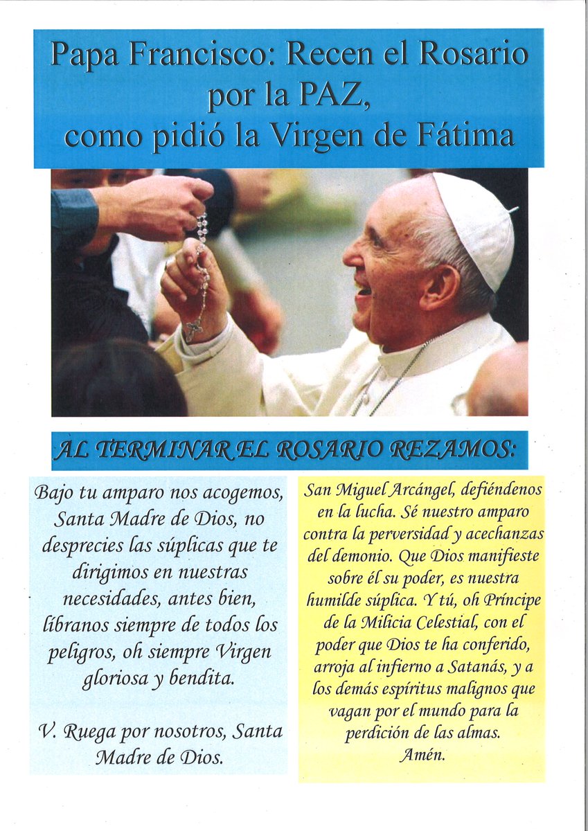 nsmoraleja's tweet photo. Únete en oración al Santo Padre #SantoRosario y a continuación “Bajo tu amparo” y “Oración a San Miguel” https://t.co/F3Fb4dPXxH