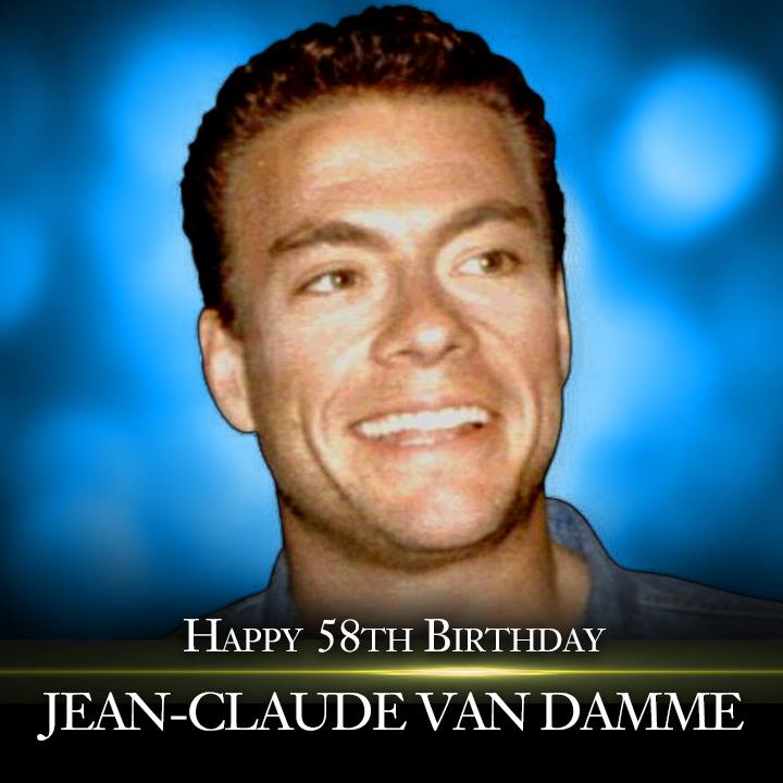 Happy birthday to action star Jean-Claude Van Damme.    