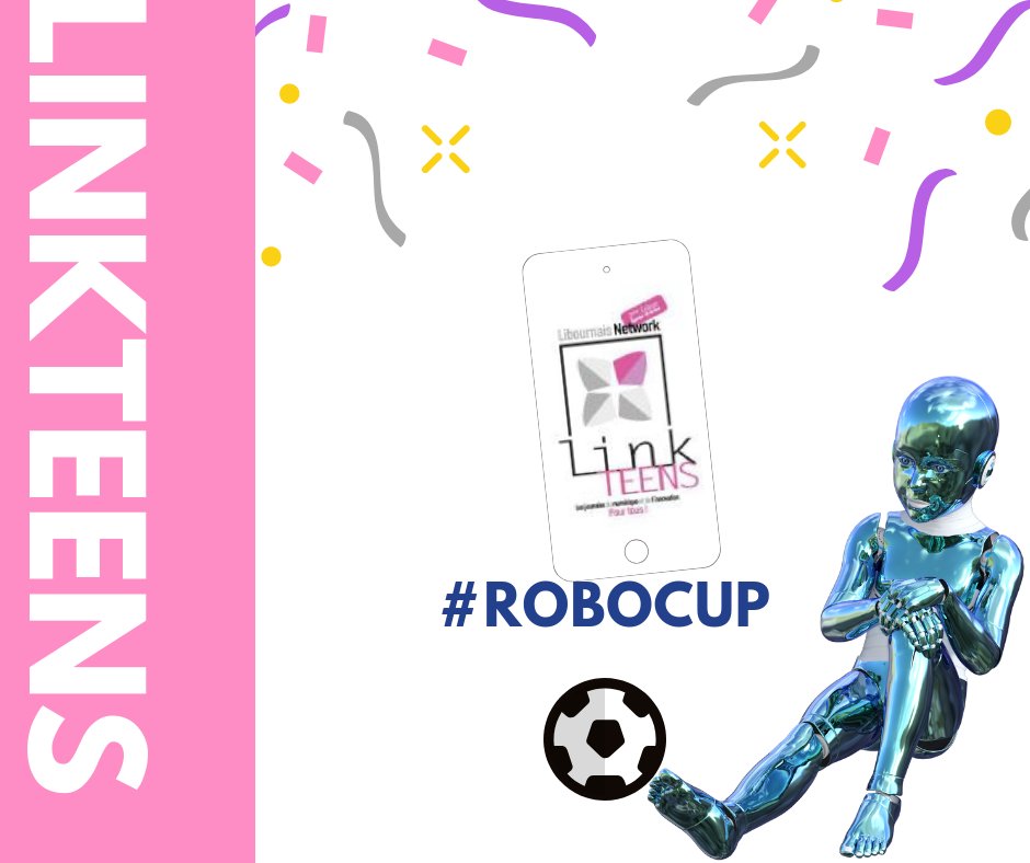LinkLibourne's tweet photo. Tu veux en savoir plus sur l'équipe championne de monde de #robots footballeurs ? #championsdumonde 🕹️ La @FFRobotique sera présente dès demain à #libourne pour cette édition #linkteens. https://t.co/ejoFNZi2R5