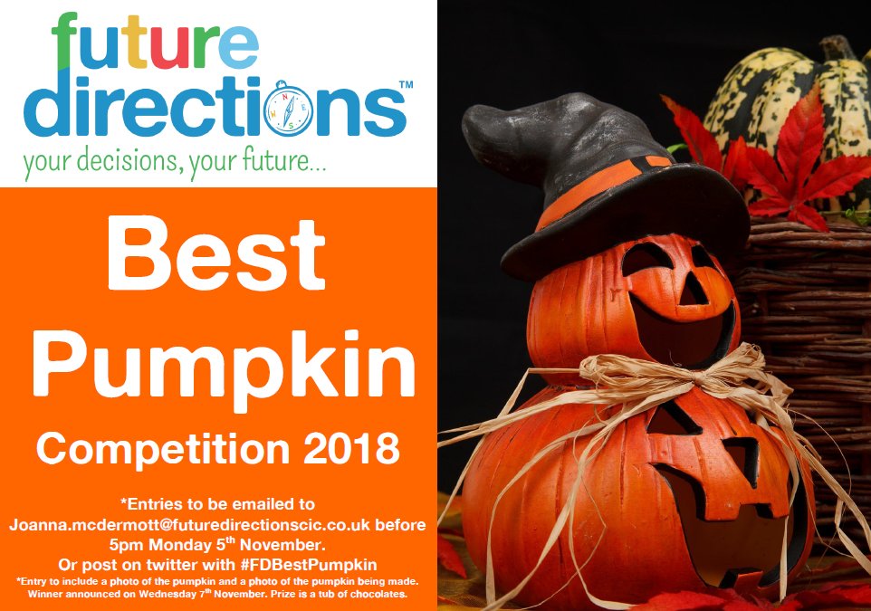 FDirectionsCIC's tweet photo. The #FDCIC Best Pumpkin Competition is back!
Post your photo with #FDBestPumpkin or email it to info@futuredirectionscic.co.uk by 5pm, 5th Nov.
Have fun! We look forward to seeing your pumpkins! https://t.co/0Qt7cHLON9
