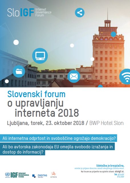 SloIGF's tweet photo. Vabimo vas na 3. letni forum o upravljanju interneta @SLOIGF 2018, ki bo 23. oktobra ob 9. uri v BWP Hotelu Slon v Ljubljani. Udeležba je brezplačna, prijavite se na https://t.co/cp2UTi3iDi. Letošnje teme: internet in demokracija ter avtorske pravice v digitalnem okolju. #SLOIGF https://t.co/x9T2cVnTGY