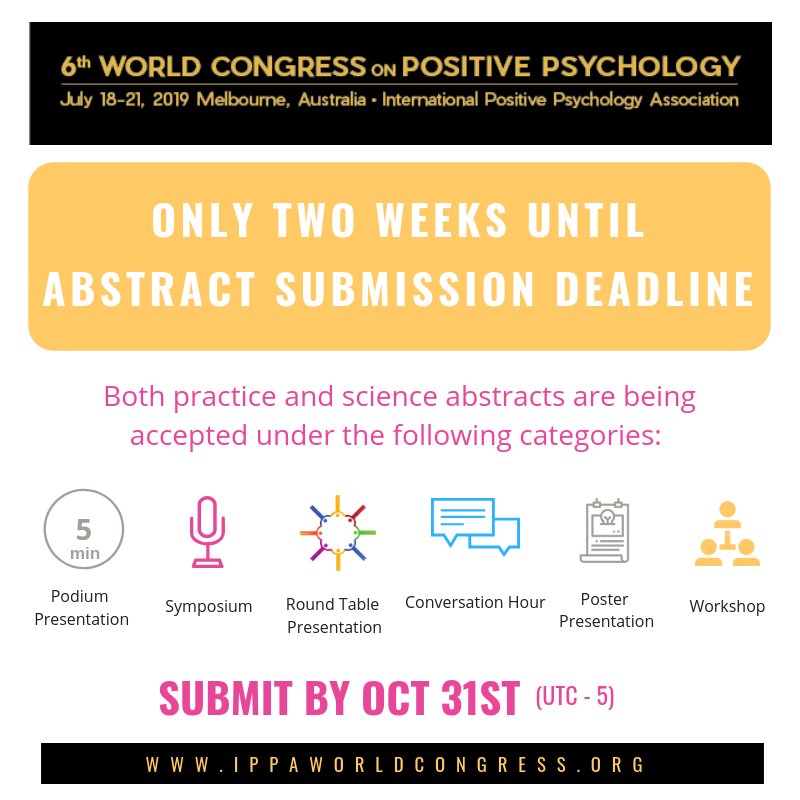 ProfLeaWaters's tweet image. There are only TWO weeks left to submit your abstract for #WCPP19 proudly hosted by @IPPAnet! Deadline closes October 31st 2018 (UTC-5)! Visit the Congress website for guidelines &amp;amp; FAQ: ippaworldcongress.org