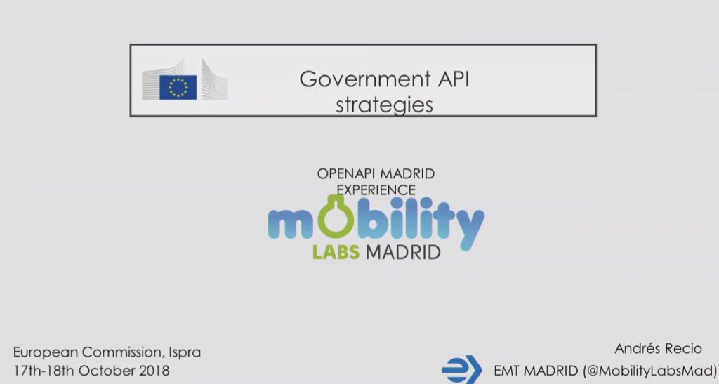 EnriqueDiegoB's tweet image. Attending #APIs4DGov workshop at @EU_ScienceHub Ispra about the use of #APIs in #DigitalGovernment and their added value for #PublicServices. Now Andrés Recio from @EMTmadrid speaking about @MobilityLabsMad @EU_Commission #DigitalGovernmentTransformation
