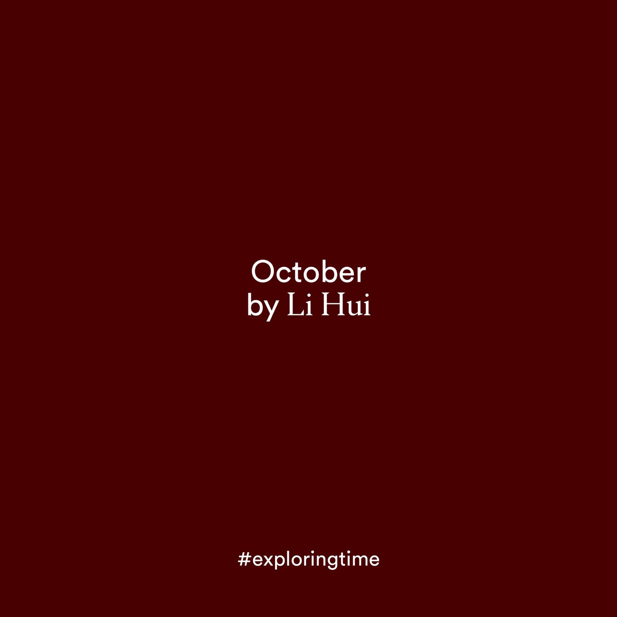 As a part of our mission #exploringtime, we have invited twelve creators to present their interpretation of time connected to each month. 
— 
For the month of October, we are thrilled to present Li Hui. Explore the interpretation here: bit.ly/2Bwas94