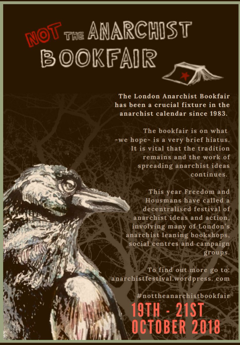 This weekend check out the events in London @anarchistfest
Two things of particular interest to anti-fascists:
SAT 2pm - @ldnantifascists and David Renton @Livesrunning speaking on 'Fascism and the Far Right in 2018: What it is and how to beat it' 
facebook.com/events/8266005…

(1/2)