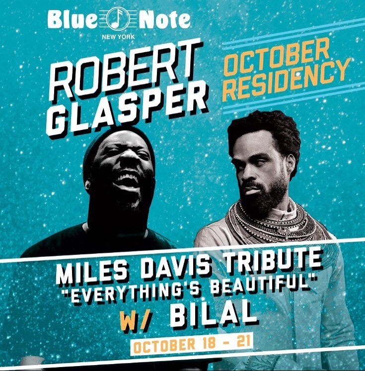 Playing with <a href="/robertglasper/">Robert Glasper</a> at the Blue Note in NYC on Oct. 18th-21st, featuring <a href="/Bilal/">Bilal</a>.  Paying tribute to Miles Davis.