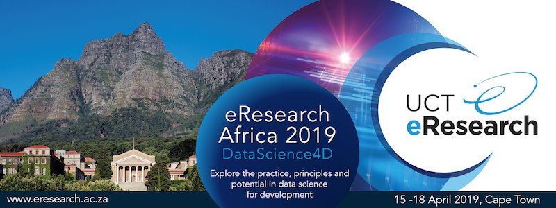 UCT_eResearch's tweet image. Call for abstracts or early bird registrations now open for eResearch Africa 2019: DataScience4D. We hope to see you all there #eResAU2018 goo.gl/ZTeQGi