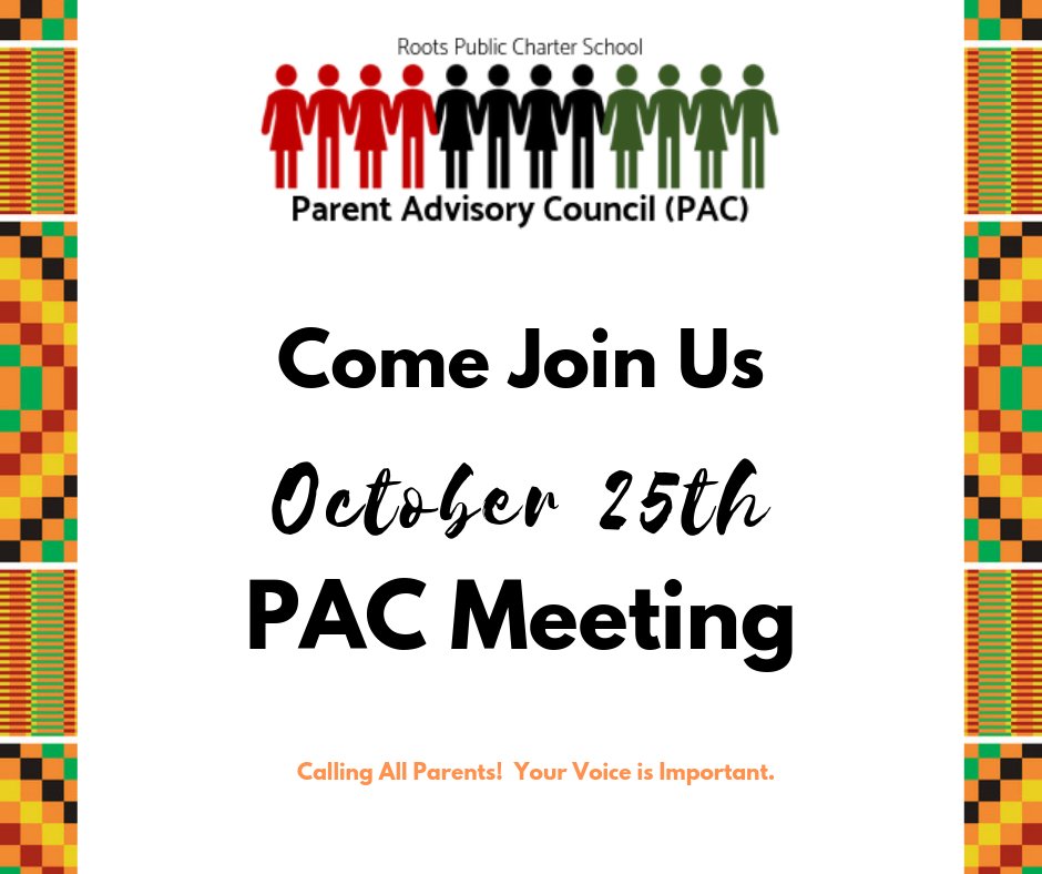 Calling all Roots PCS parents and guardians! The Parent Advisory Committee (PAC) is meeting next Thursday, October 25th at 6:30pm in the Activity Room (Kennedy Street, NW). Come and hear about upcoming plans, share your ideas and find out about ways you can help. #RootsPAC