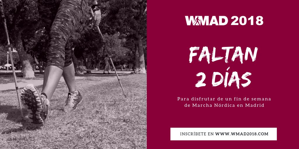 ‼️ FALTAN 2 DÍAS ‼️
Para disfrutar de un fin de semana de #MarchaNórdica en #Madrid 👏

👉 No te lo pierdas, inscríbete en wmad2018.com #WMAD2018