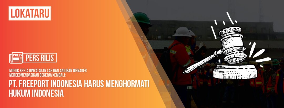 lokataru_id's tweet photo. PT. Freeport Indonesia harus menghormati hukum Indonesia. 
Klik link profile untuk hasil pers rilis Lokataru :

https://t.co/DFkkkjrkDf

#persrilis #lokataru #phk #karyawan #ptfreeportindonesia #media #kemenaker #disnaker #papua #BuruhFreeportMenggugat #sail4justice https://t.co/LrVGh1K4u5