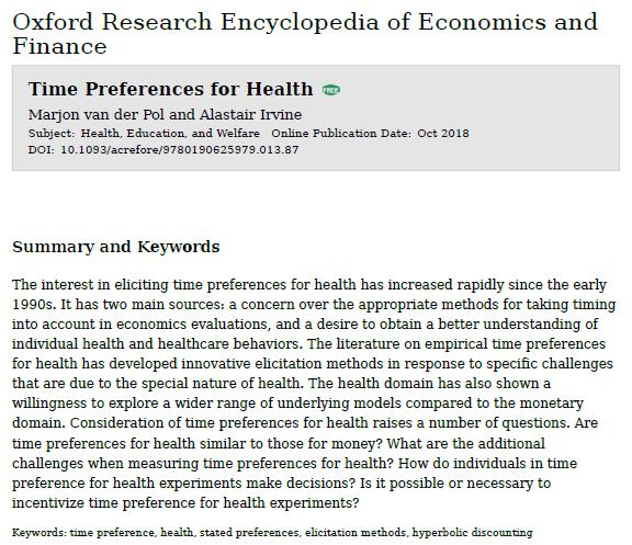 A review of time preferences for health has been published in the Oxford Research Encyclopedia of Economics & Finance, Marjon van der Pol and @ai_econ of @HERU_Abdn give a comprehensive overview of time preference research in health economics bit.ly/2Q84wvr #openaccess