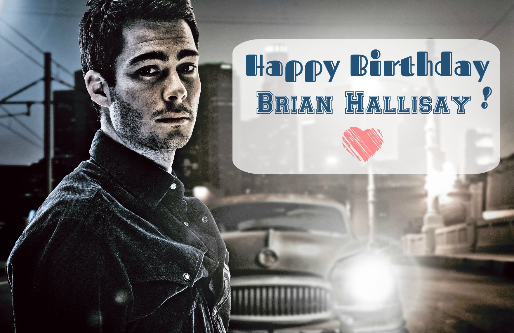 Happy Birthday to Brian Hallisay! JLH\s Hubby 