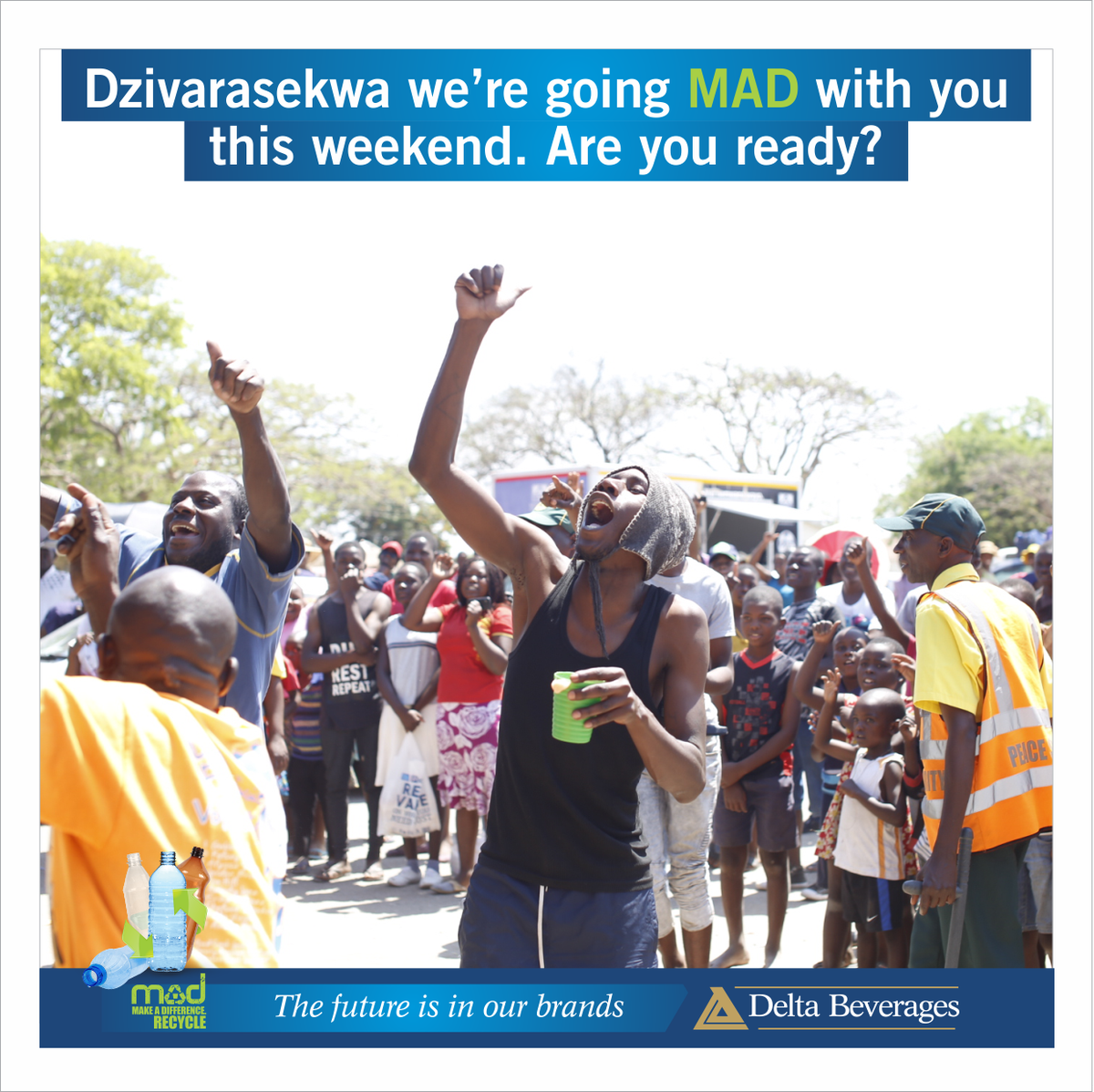 Dzivarasekwa we’re going MAD with you this weekend. Are you ready?